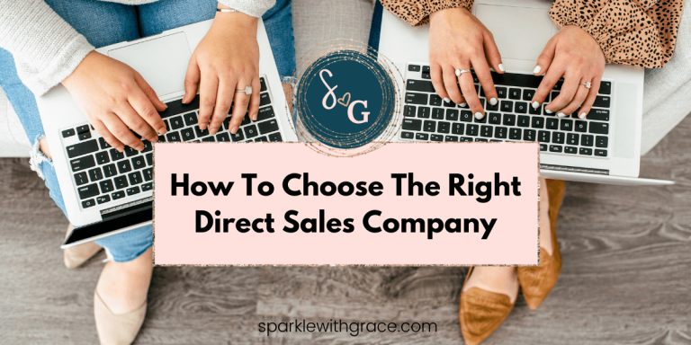 How To Choose The Right Direct Sales Company